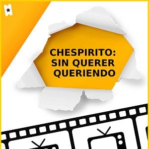 Foto Chespirito: Sin querer queriendo