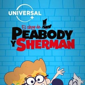 Foto El show del Sr. Peabody y Sherman