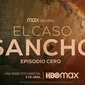 Foto El caso Sancho