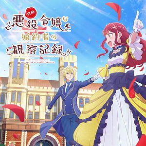 Foto An Observation Log of My Fiancée Who Calls Herself a Villainess