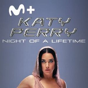 Foto Katy Perry: Night of a Lifetime