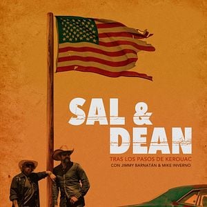 Foto Sal & Dean. Tras los pasos de Kerouac