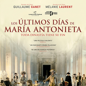 Foto Los últimos días de María Antonieta