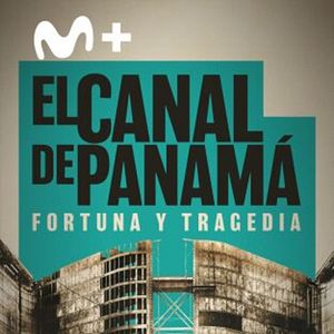 Foto El canal de Panamá: fortuna y tragedia