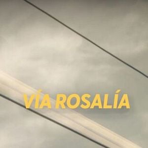 Foto Vía Rosalía