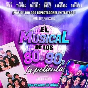 Foto El Musical de los 80s y 90s. La Película