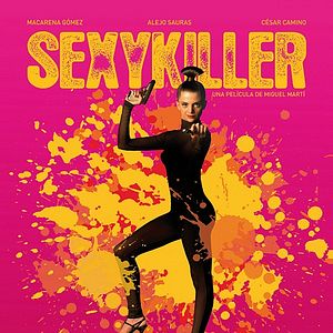 Foto Sexykiller, morirás por ella