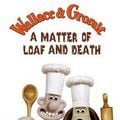Foto Wallace y Gromit: Un asunto de pan o muerte