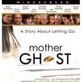 Foto Mother Ghost