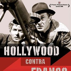 Foto Hollywood contra Franco: una guerra tras la pantalla