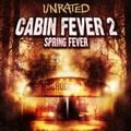Foto Cabin Fever 2