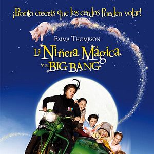Foto La niñera mágica y el Big Bang