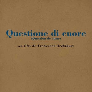 Foto Questione di Cuore