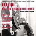 Foto Fellini, soy un gran mentiroso