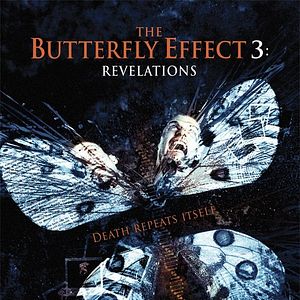 Foto The Butterfly Effect 3: Revelations