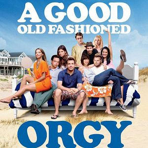 Foto A Good Old Fashioned Orgy