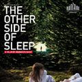 Foto The Other Side of Sleep