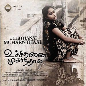 Foto Uchithanai Muharnthaal