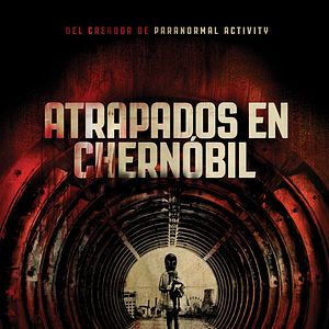 Foto Atrapados en Chernóbil