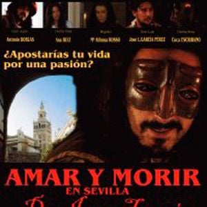 Foto Amar y morir en Sevilla (Don Juan Tenorio)
