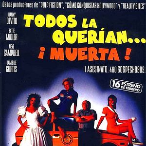 Foto Todos la querían… ¡Muerta!