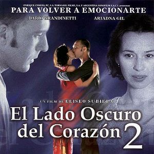 Foto El lado oscuro del corazón 2