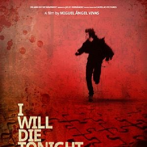 Foto Esta noche moriré