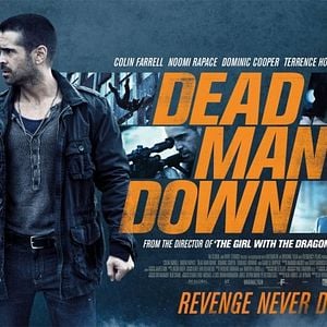 Foto Dead Man Down (La venganza del hombre muerto)