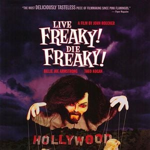 Foto Live Freaky! Die Freaky!