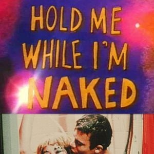 Foto Hold me While I'm Naked
