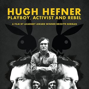 Foto Hugh Hefner: Playboy, Activist and Rebel