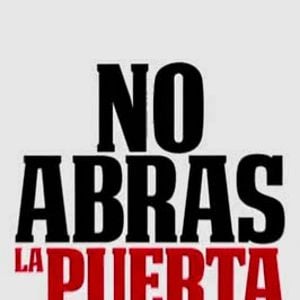 Foto No abras la puerta