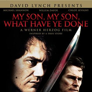 Foto My Son, My Son, What Have Ye Done