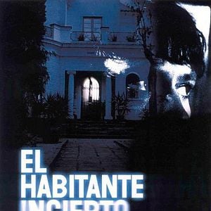 Foto El Habitante incierto