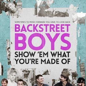 Foto Backstreet Boys: Show 'Em What You're Made Of
