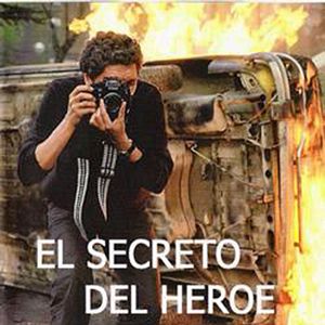 Foto El secreto del héroe