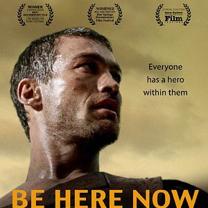 Be Here Now - Película 2015 - SensaCine.com