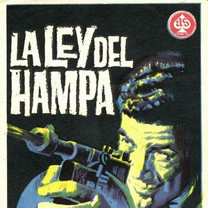 Foto La ley del hampa