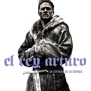 Foto Rey Arturo: La leyenda de Excalibur