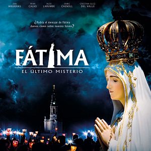 Foto Fátima, el Último Misterio