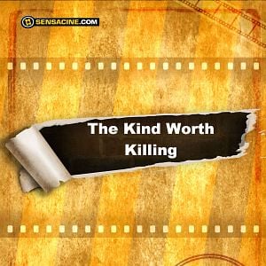 Foto The Kind Worth Killing
