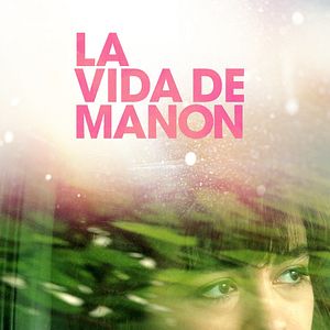 Foto La vida de Manon