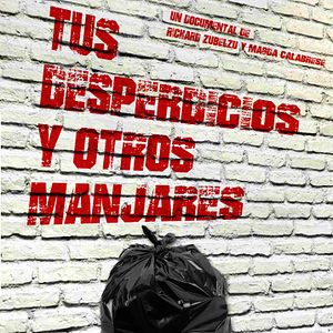 Foto Tus desperdicios y otros manjares