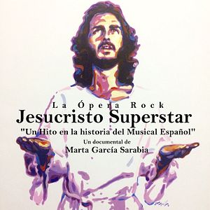 Foto Jesucristo Superstar. Un hito en la historia del musical español
