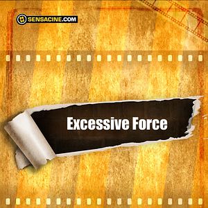 Foto Excessive Force