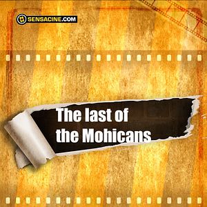 Foto The Last of the Mohicans