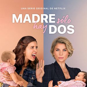 Foto Madre Solo hay Dos