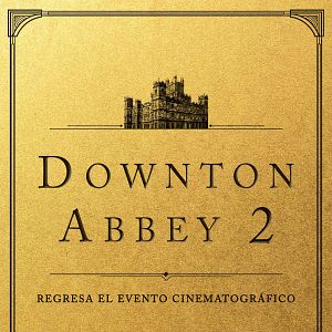 Foto Downton Abbey: Una nueva era
