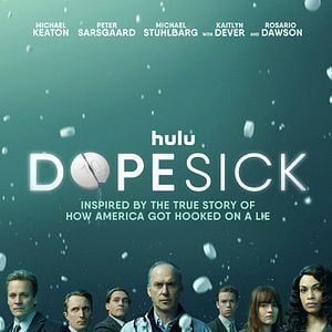 Foto Dopesick: Historia de una adicción