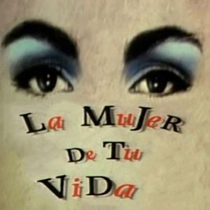 Foto La mujer de tu vida